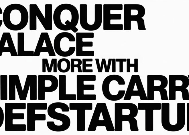 conquer palace more with simple carry defstartup: Competitive Gaming Strategy Guide for Consistent Victory